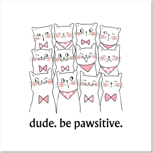 Cute Cat tee, Pet Lovers Gift, Positive Vibe Shirt Posters and Art